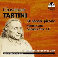 Tartini: 30 Sonate piccole Volume 1 - Sonatas Nos. 1 - 6